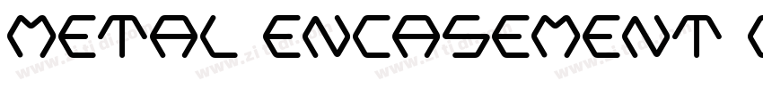 Metal Encasement Bol字体转换
